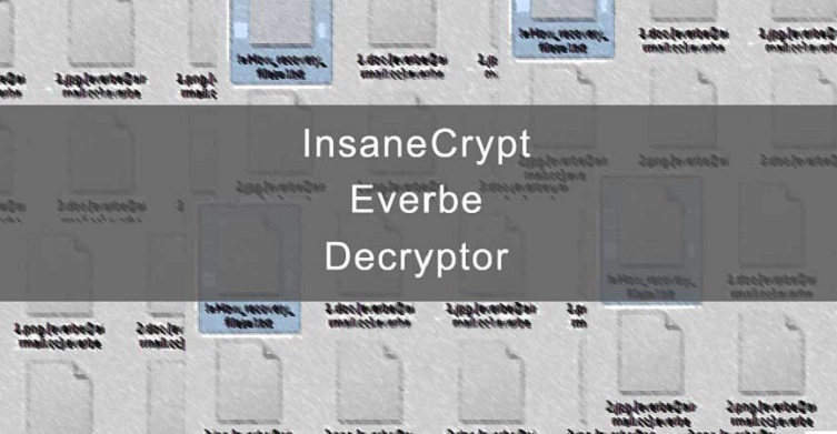 Cách-giải-mã-ransomware-InsaneCrypt-Everbe-1.0.jpg